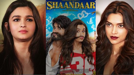 OMG! Alia Bhatt Replaced Deepika Padukone In Shaandaar