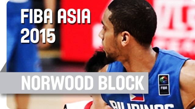 Great hustle! Norwood denies Guo - 2015 FIBA Asia Championship
