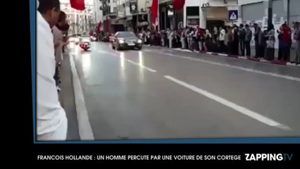 François Hollande : Une voiture de son cortège percute violemment un homme au Maroc