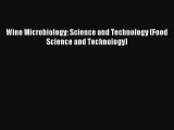 AudioBook Wine Microbiology: Science and Technology (Food Science and Technology) Free