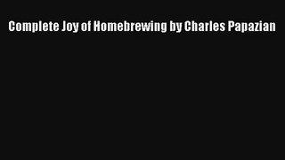AudioBook Complete Joy of Homebrewing by Charles Papazian Free