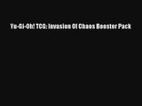 Yu-Gi-Oh! TCG: Invasion Of Chaos Booster Pack Download Free Book