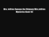 Mrs. Jeffries Sweeps the Chimney (Mrs.Jeffries Mysteries Book 18)# Online