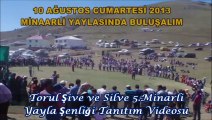 Torul Şive ve Silve 5.Minarli Yayla Şenliği Tanıtım Videosu
