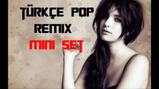 Türkçe Pop Remix Mini Set 2015 Dj Umut Çevik
