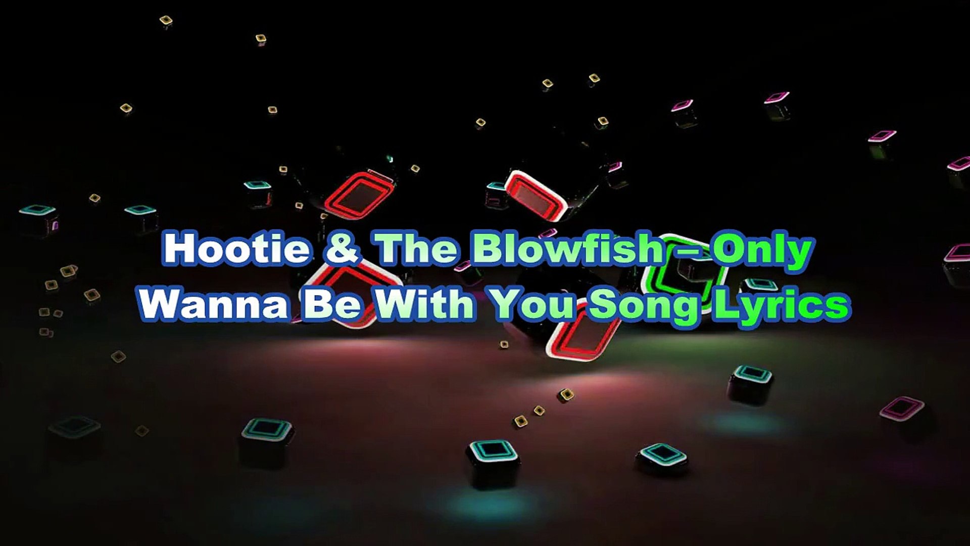 Hootie & The Blowfish – Only Wanna Be With You Song Lyrics - video  Dailymotion