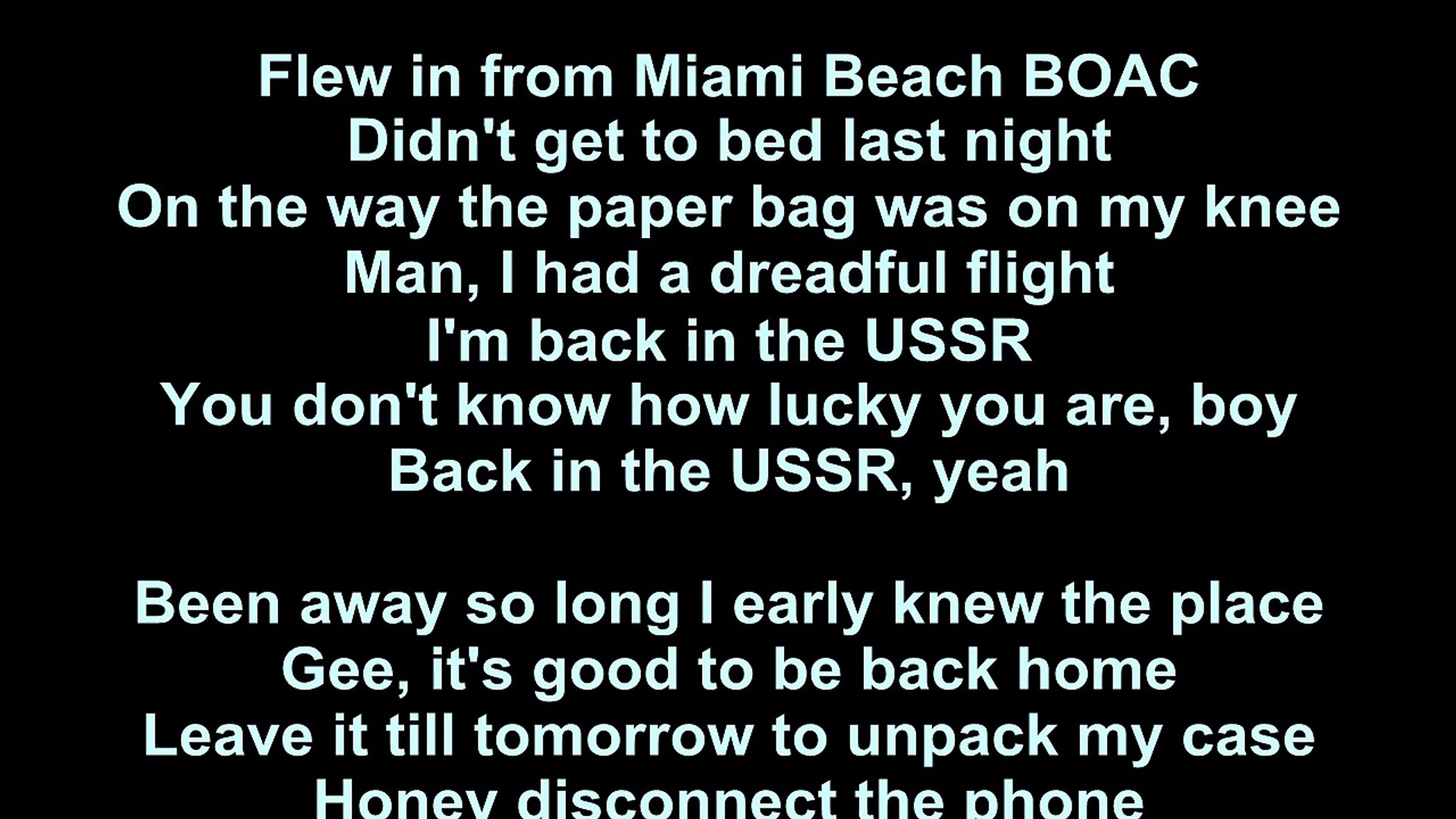 Beatles Back In The Ussr Lyrics Video Dailymotion