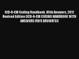 Read ICD-9-CM Coding Handbook With Answers 2011 Revised Edition (ICD-9-CM CODING HANDBOOK WITH