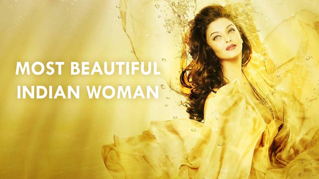 Most Beautiful Women in the World from India