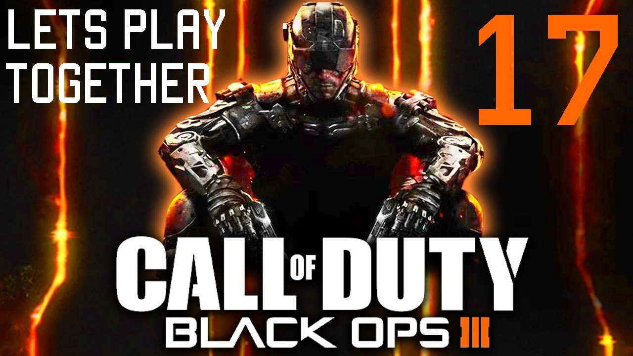 Let's Play Together: CoD Black Ops 3 BETA #17