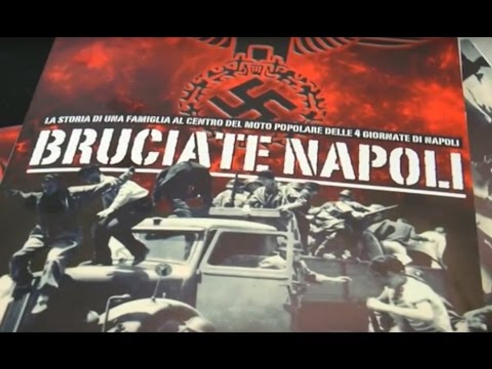 Napoli - "Bruciate Napoli", il film ispirato al...