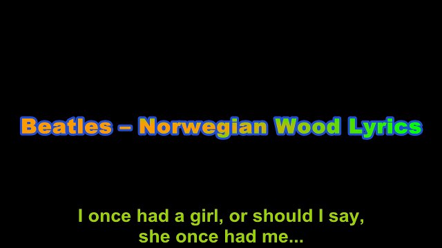 Beatles – Norwegian Wood Lyrics