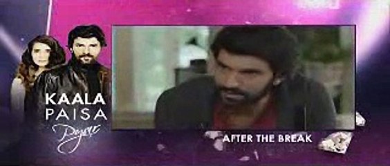 Pakistani Drama, Kaala Paisa Pyaar, Episode 31, Full