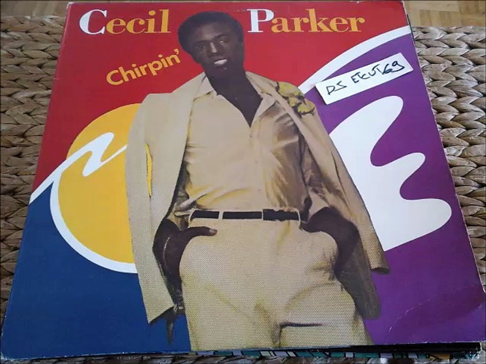 CECIL PARKER -WHAT IT IS(RIP ETCUT)WMOT REC 81