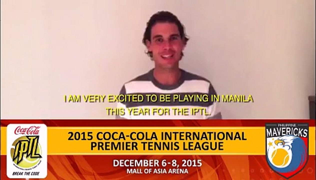 Rafa Nadal's shout out to the fans in Manila for the 2015 IPTL Manila leg