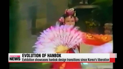 Special hanbok exhibition highlights 70 years of Korean history