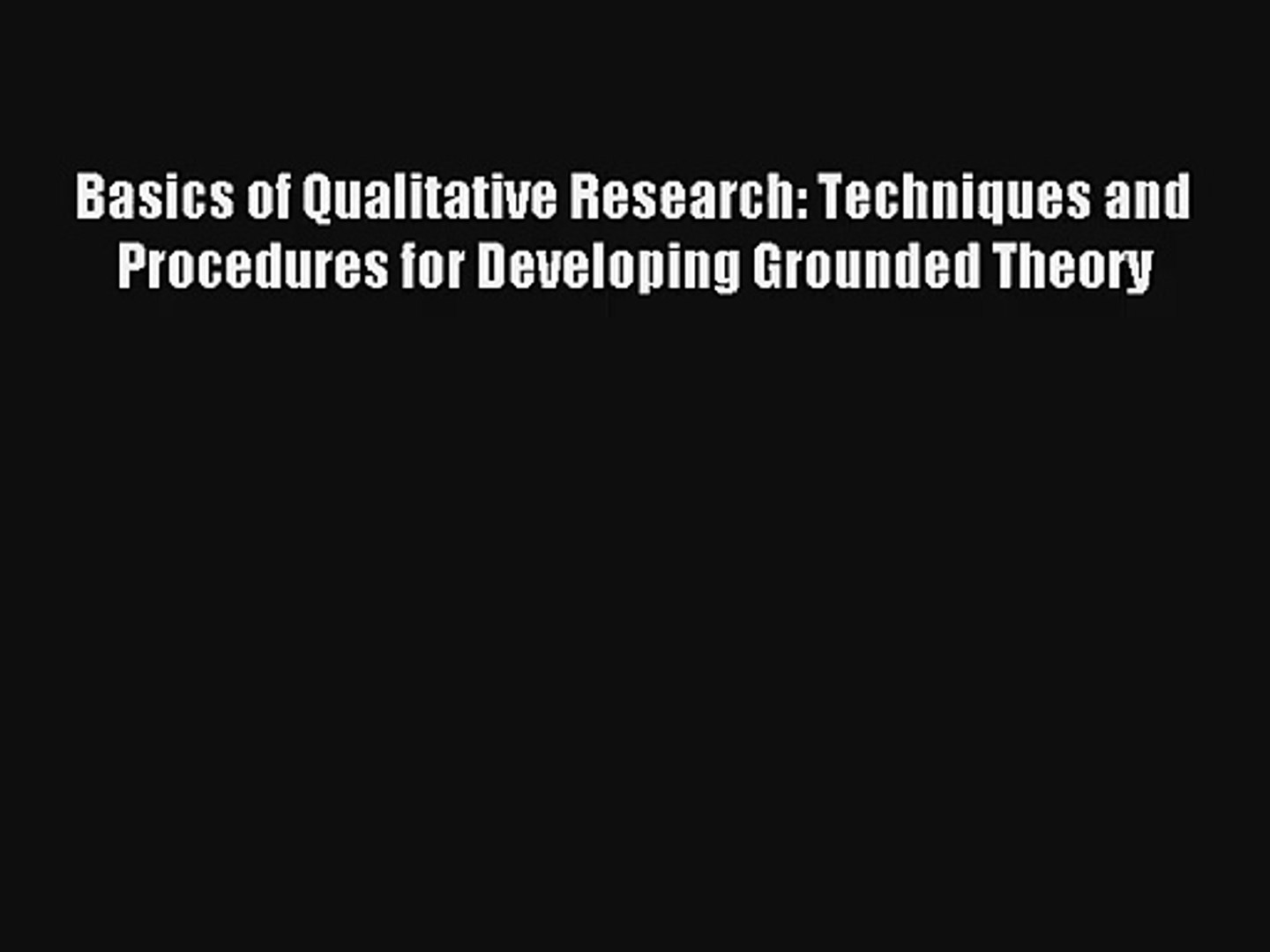 ⁣AudioBook Basics of Qualitative Research: Techniques and Procedures for Developing Grounded