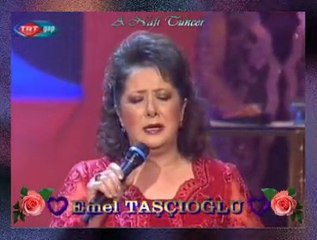 Emel TAŞÇIOĞLU *Bülbül Ne Ötersin Virandır Bağın*