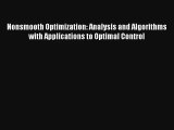 AudioBook Nonsmooth Optimization: Analysis and Algorithms with Applications to Optimal Control
