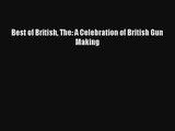 AudioBook Best of British The: A Celebration of British Gun Making Free