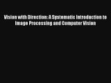 AudioBook Vision with Direction: A Systematic Introduction to Image Processing and Computer