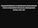 AudioBook Integrated Methods for Optimization (International Series in Operations Research