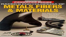Racer s Encyclopedia of Metals, Fibers and Materials (Motorbooks  Free Download Book