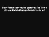 AudioBook Plane Answers to Complex Questions: The Theory of Linear Models (Springer Texts in
