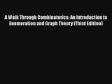 AudioBook A Walk Through Combinatorics: An Introduction to Enumeration and Graph Theory (Third