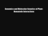Genomics and Molecular Genetics of Plant-Nematode Interactions Free Download Book