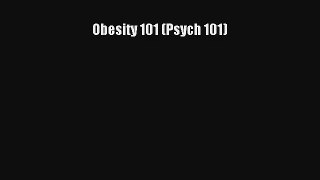 Obesity 101 (Psych 101) Book Download Free