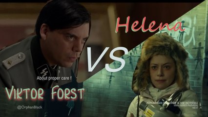 Helena (Orphan Black) VS Forst (X Company)