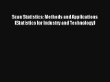 AudioBook Scan Statistics: Methods and Applications (Statistics for Industry and Technology)