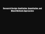 AudioBook Research Design: Qualitative Quantitative and Mixed Methods Approaches Free