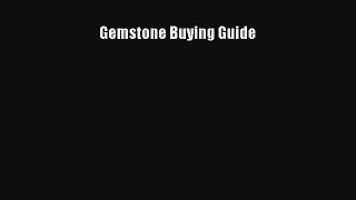 Gemstone Buying Guide Download Free
