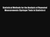 AudioBook Statistical Methods for the Analysis of Repeated Measurements (Springer Texts in