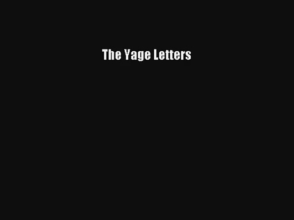 The Yage Letters Read PDF Free