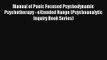 Read Manual of Panic Focused Psychodynamic Psychotherapy - eXtended Range (Psychoanalytic Inquiry