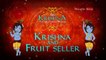 Krishna And Fruit Seller - Sri Krishna In Hindi - Animated/Cartoon Stories For Children