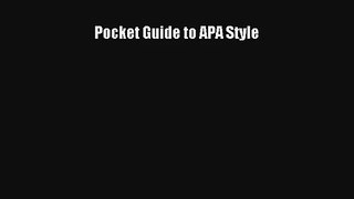 Read Pocket Guide to APA Style Ebook Online
