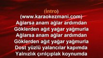 İbrahim Tatlıses - Anam - 1998 TÜRKÇE KARAOKE