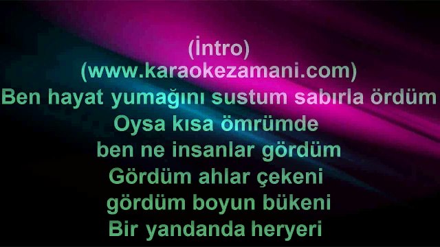 İbrahim Tatlıses - Ben Ne İnsanlar Gördüm - 1994 TÜRKÇE KARAOKE