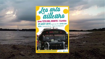 De la Cumbia en Bretagne !! - le trio Tito del Monte - Les Arts Ailleurs (2015)
