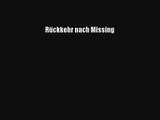 Rückkehr nach Missing Buch Lesen Online Kostenlos