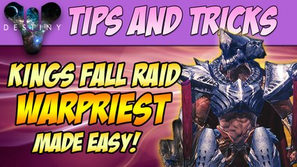 Kings Fall Raid Warpriest Made EASY