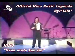 NINO REŠIĆ - USNE VRELE KAO ŽAR