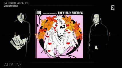 Alcaline, le Mag : L'histoire de l'album Virgin Suicides