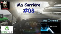 Forza Motorsport 6 - Ma Carrière #03 - Xbox One - Fr