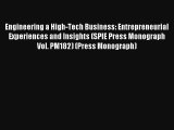 AudioBook Engineering a High-Tech Business: Entrepreneurial Experiences and Insights (SPIE