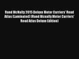 Rand McNally 2015 Deluxe Motor Carriers' Road Atlas (Laminated) (Rand Mcnally Motor Carriers'